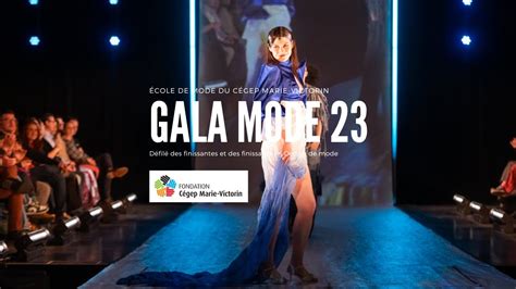 Gala Mode Fondation C Gep Marie Victorin Youtube