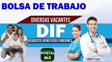 Bolsa De Trabajo DIF 2022 2023 POSTULATE Requisitos BENEFICIO