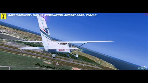 Gate15scenery Miyako Shimojishima Airport Rors P3d4＆5 Youtube