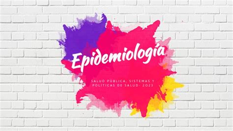 Presentación Epidemiología