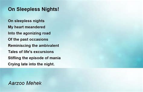 On Sleepless Nights! - On Sleepless Nights! Poem by Aarzoo Mehek