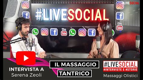 Intervista Sul Massaggio Tantra A Serena Zeoli Radio Roma Capitale Live