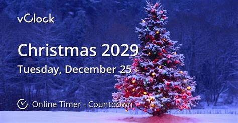 When is Christmas 2029 - Countdown Timer Online - vClock