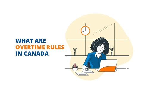 What Are the Overtime Rules in Canada? - Canadian Payroll Services