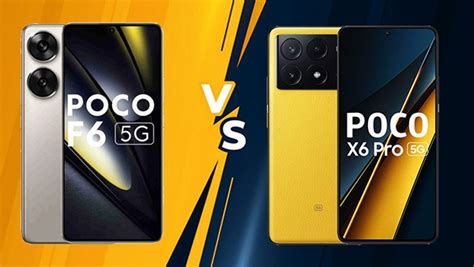 Poco F6 Vs Poco X6 Pro Which One Should You Buy Gizbot News