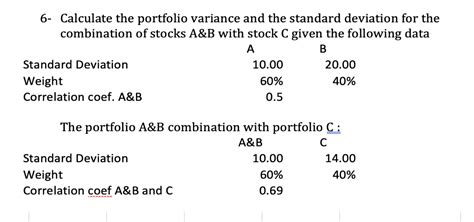 Solved 6 ﻿calculate The Portfolio Variance And The Standard