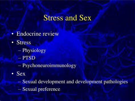 Ppt Stress And Sex Powerpoint Presentation Free Download Id 4676500