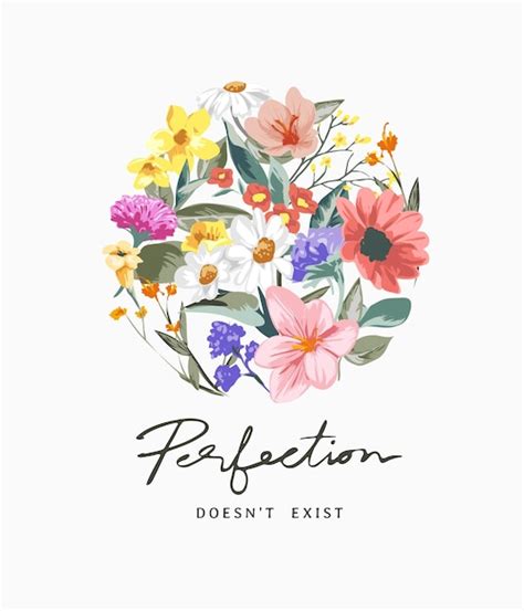 Premium Vector Perfection Calligraphy Slogan With Colorful Flower Bouquet Vector Illustration