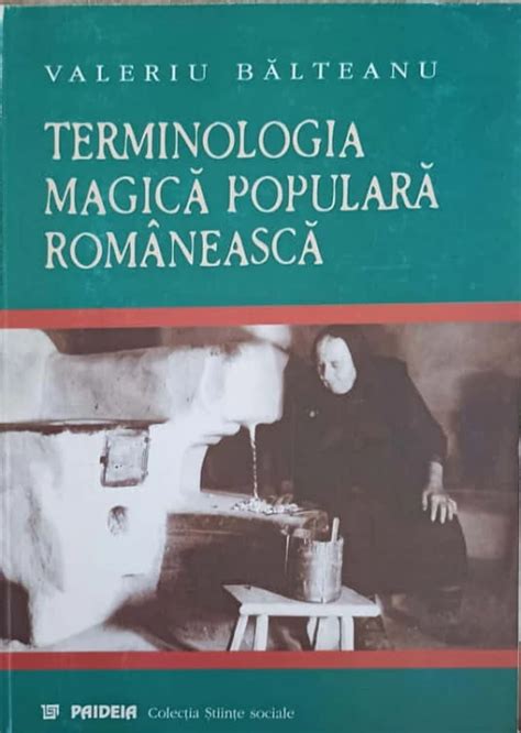 Terminologia Magica Populara Romaneasca Valeriu Balteanu Okazii Ro