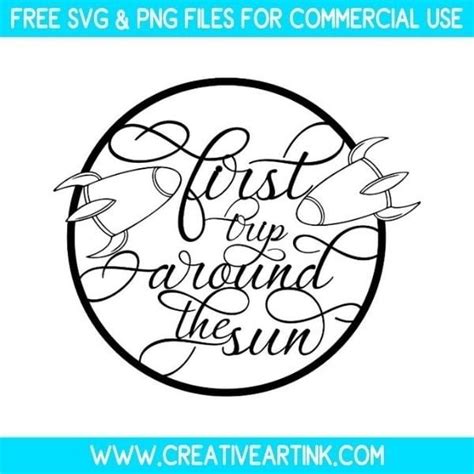 First Trip Around The Sun Svg Free Svg Files