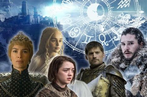 Heres Which ‘game Of Thrones Character Embodies Your Zodiac Sign