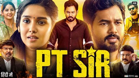 PT Sir Full Movie In Hindi Dubbed Hiphop Tamizha Kashmira P