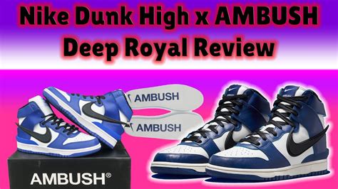 Nike Dunk High X Ambush Deep Royal Review Highest Quality Fakes