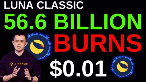 Luna Classic Burn Billion Burns Million Lunc Destroyed