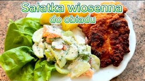 Sałatka wiosenna do obiadu lub na grilla PYSZNA CDA