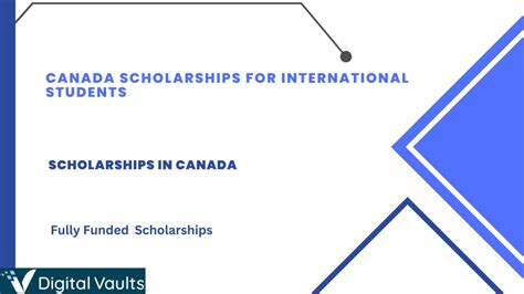 Canada Scholarships for International Students 2024-2025 : Both Fully ...