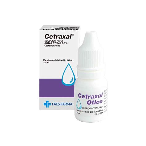 Cetraxal Plus Oto Gts X Ml Farmacia Bosques