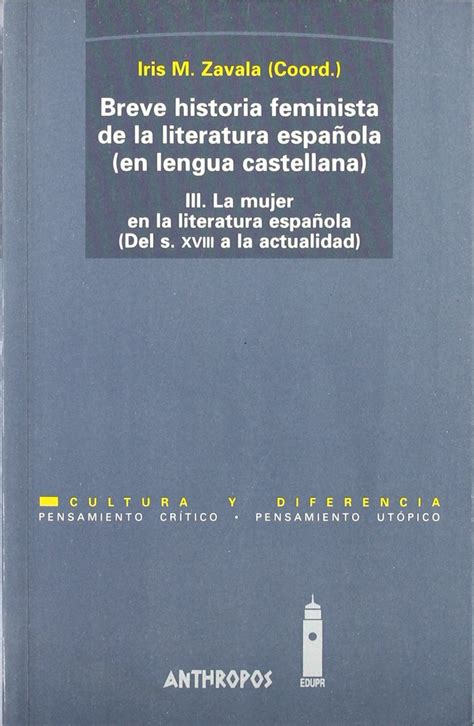 Amazon Breve Historia Feminista De La Literatura Espanola En