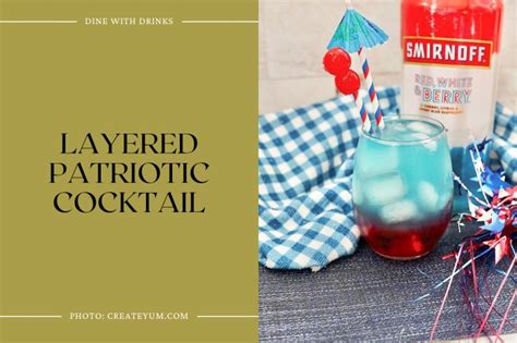 18 Patriotic Cocktails To Sip On While Celebrating America