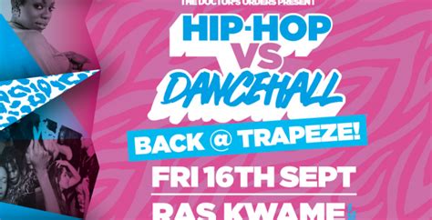 Hip Hop Vs Dancehall East London London Clubbing Reviews DesignMyNight