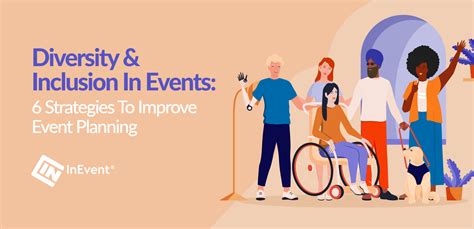 Diversity And Inclusion In Events 6 Strategies To Improve Event Planning Inevent Blog