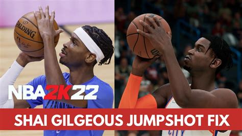 Shai Gilgeous Alexander Jumpshot Fix Nba 2k22 Youtube