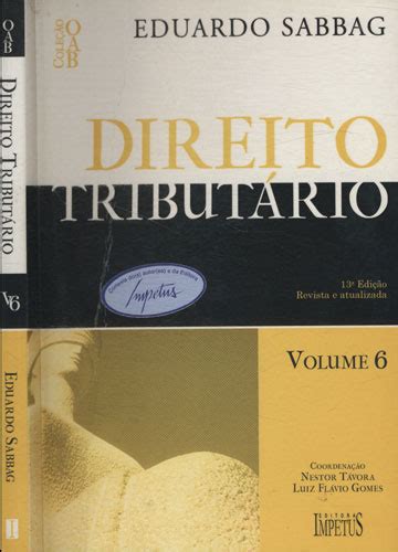 Sebo do Messias Livro Direito Tributário Volume 6