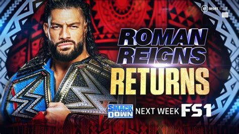 Se Anuncia El Regreso De Roman Reigns Y Tres Combates Para El Smackdown