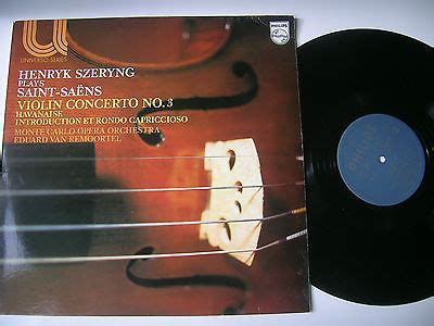 Popsike Henryk Szeryng Plays Saint Saens Violin Concerto No 3 Nm