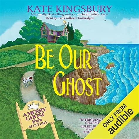 Be Our Ghost A Merry Ghost Inn Mystery Book 3 Audible