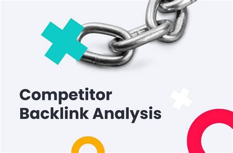 Ultimate Guide To Competitor Backlink Analysis For SEO Success