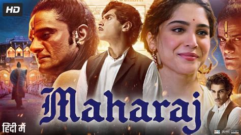 Maharaj Full Movie 2024 Junaid Khan Shalini Pandey Sharvari Jaideep Ahlawat Review