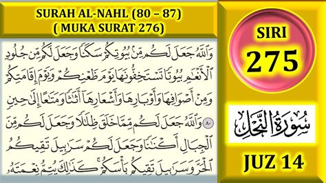 Mengaji Al Quran Juz 14 Surah Al Nahl Ayat 80 87 Muka Surat 276 Youtube