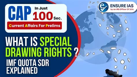 What Is Special Drawing Rights Imf Quota Sdr Upsc Prelims 2024