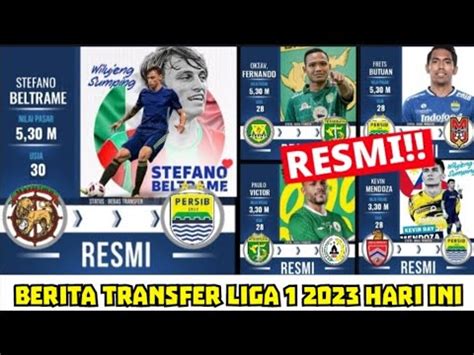 RESMI STEFANO BELTRAME MERAPAT KE PERSIB BERITA TRANSFER LIGA 1 HARI