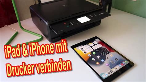 Ipad Iphone Einfach Schnell Mit Drucker Verbinden Anleitung