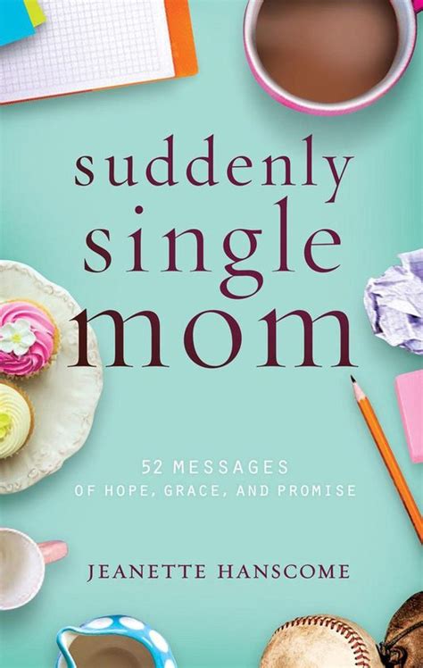 Suddenly Single Mom Ebook Jeanette Hanscome 9781617957864 Boeken