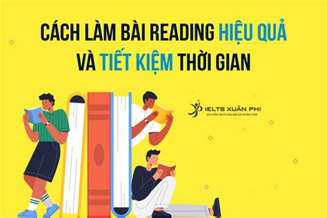 Tổng hợp 31 bài viết cách làm bài reading hiệu quả vừa cập nhật