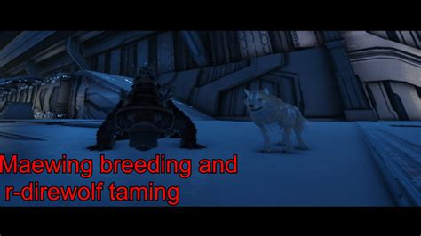 Maewing breeding & R-Direwolf taming!|Ark genesis part 2|Episode 6 ...