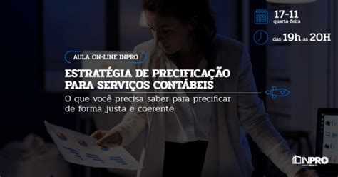 Estrat Gia De Precifica O Para Servi Os Cont Beis Saiba Precificar De