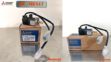 Hc Mfs Ng C Servo Mitsubishi Japan Dongluchp Youtube