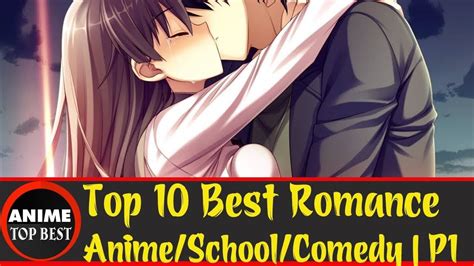 55 Awesome Top Romance Comedy Anime