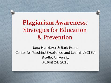 Plagiarism Awareness and Prevention