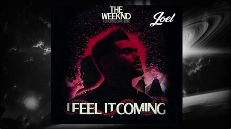 The Weeknd I Feel It Coming Ft Daft Punk Official Audio Youtube