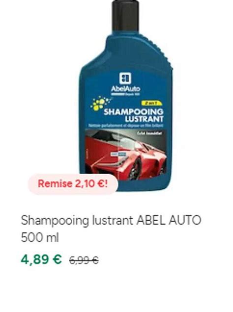 Promo Shampooing Lustrant Abel Auto 500 Ml Chez Feu Vert ICatalogue Fr