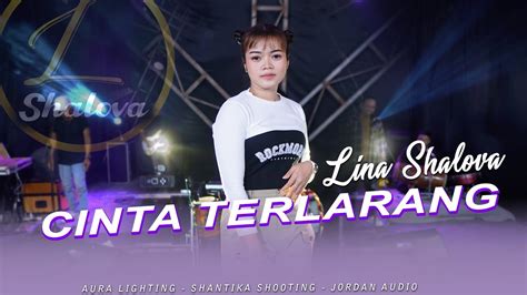 Ilir 7 Cinta Terlarang Cover Lina Shalova YouTube