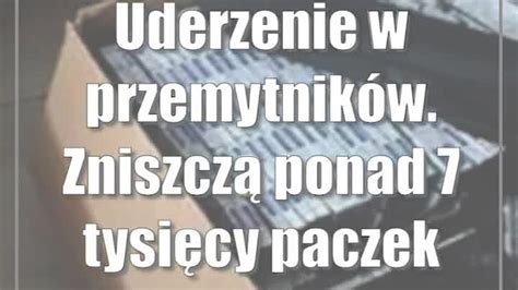 Uderzenie w przemytników Zniszczą ponad 7 tysięcy paczek papierosów CDA