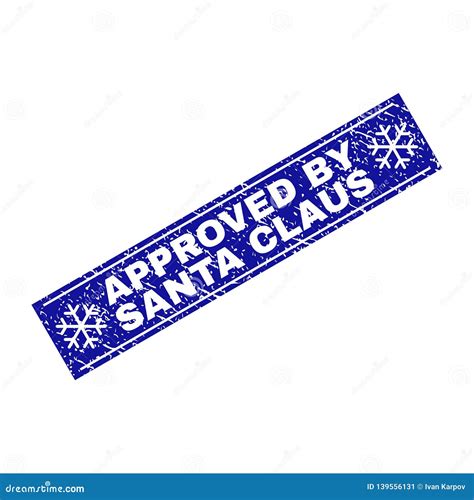 Approved By Santa Claus Scratched Rectangle Stamp Seal With Snowflakes