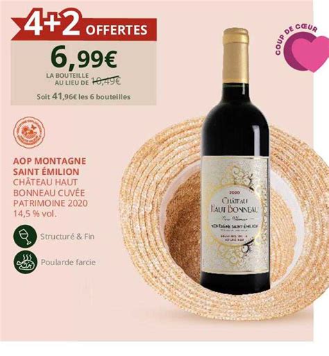 Promo Aop Montagne Saint Milion Ch Teau Haut Bonneau Cuv E Patrimoine