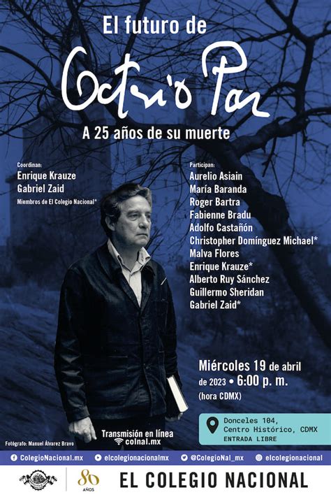 El futuro de Octavio Paz A 25 años de su muerte Actividad El